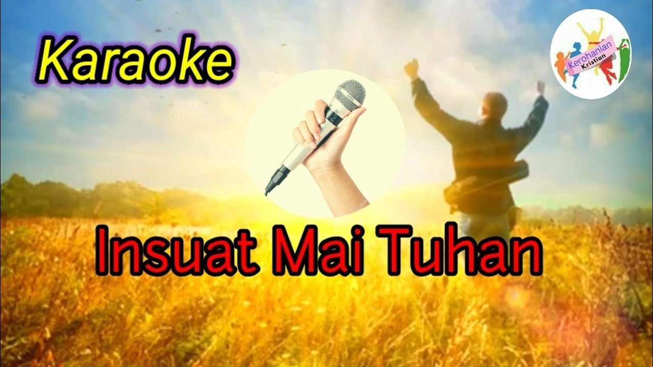 Karaoke || Insuat Mai Tuhan || Lagu Murut Rohani #kristian #kristen