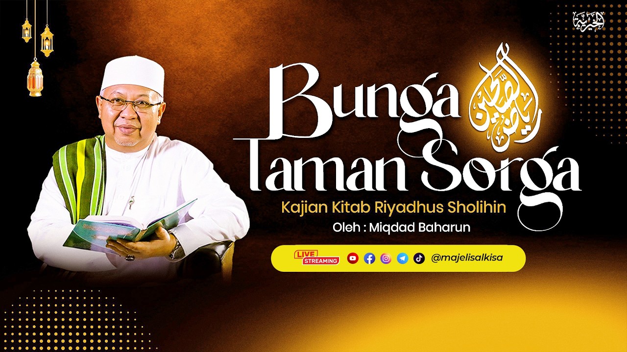 🔴 [ LIVE ]  KAJIAN KITAB RIYADHUSSOLIHIN  ||  AL KHAIRIYAH CIREBON   ||  24 FEBRUARI 2026 M #006