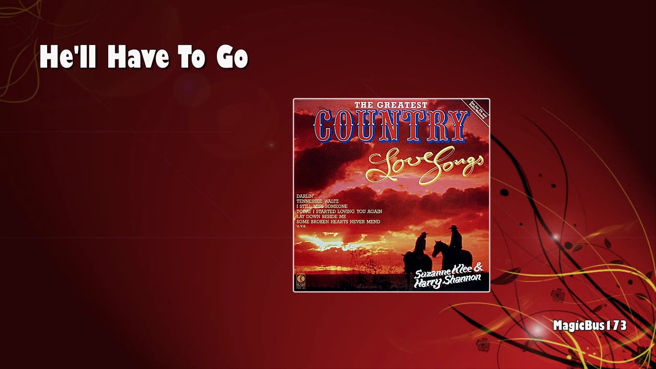 Suzanne Klee & Harry Shannon - He'll Have To Go