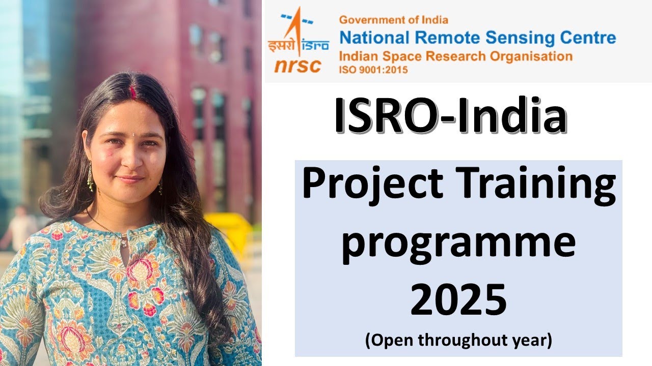 ISRO Summer Internship 2025 | NRSC Research Programme | Apply Anytime!