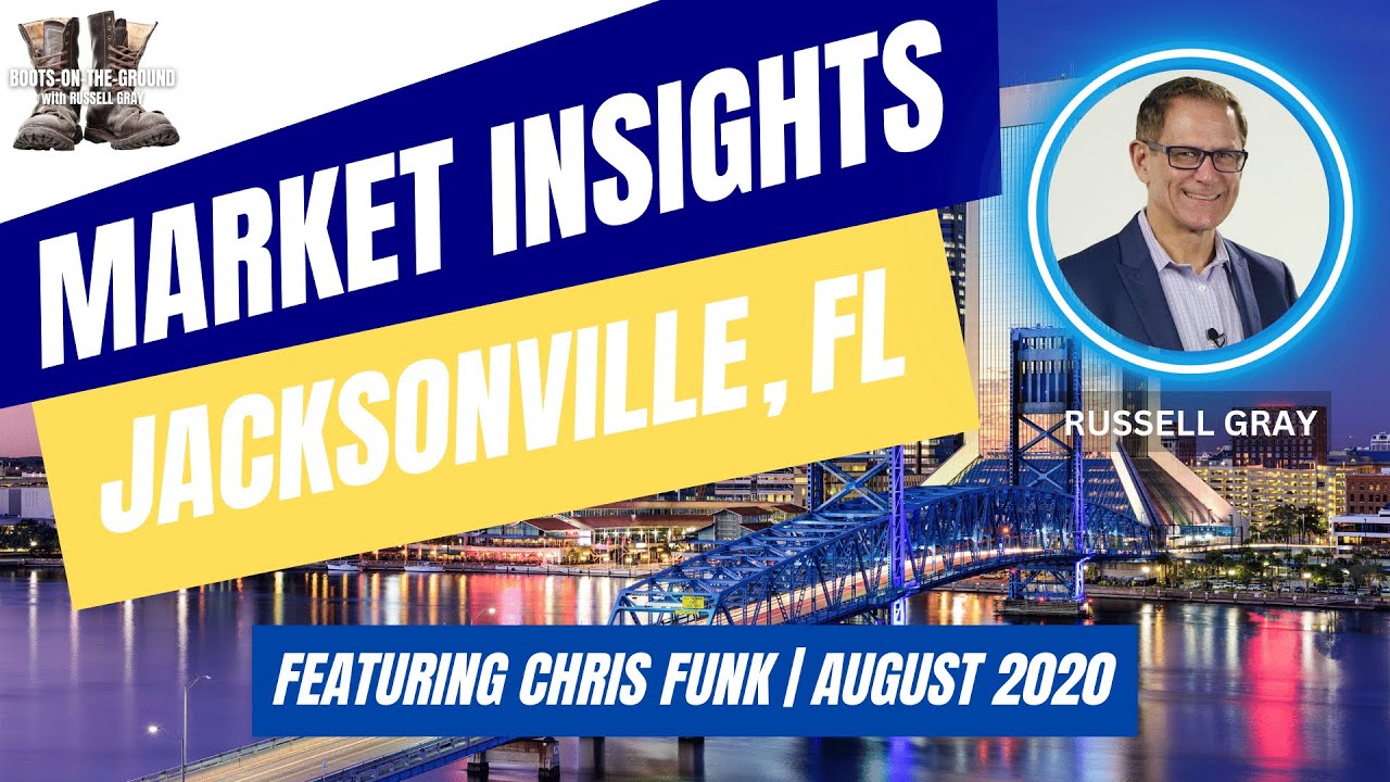 Boots-on-the-Ground Market Insights: Jacksonville, FL August 2020