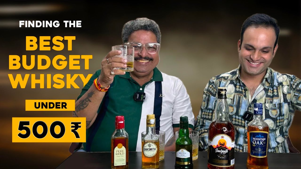 Top 5 Whiskies Under 500 | Best Budget Whisky Review | Single Oak Whisky | Mountain Oak | Oaksmith