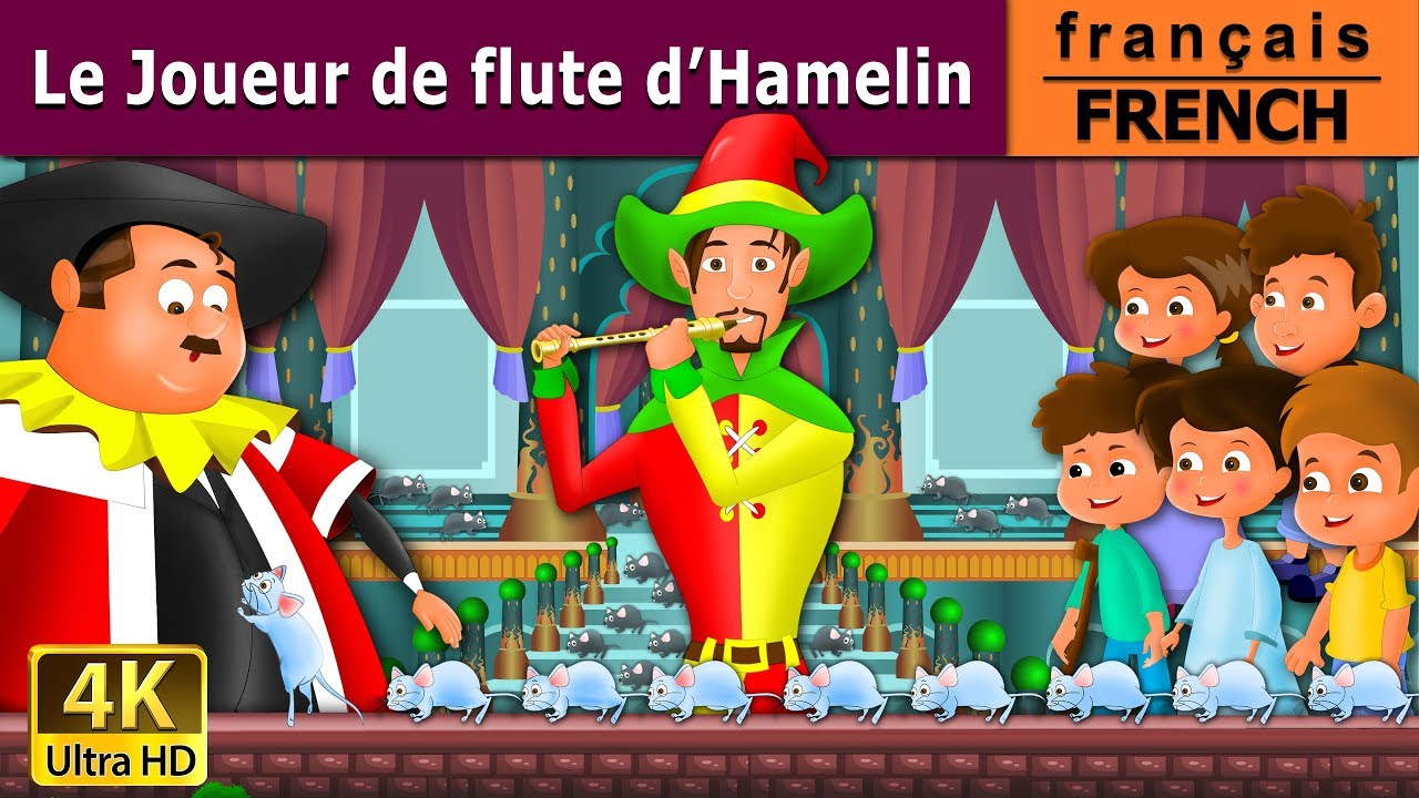 Le Joueur de flute d’Hamelin | Pied Piper Of Hamlin in French | Contes De Fées Français