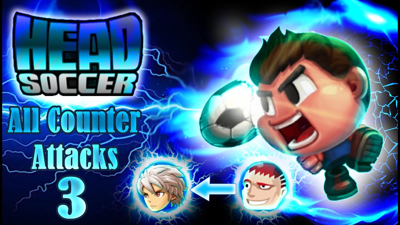head soccer all counter attacks (part 3)