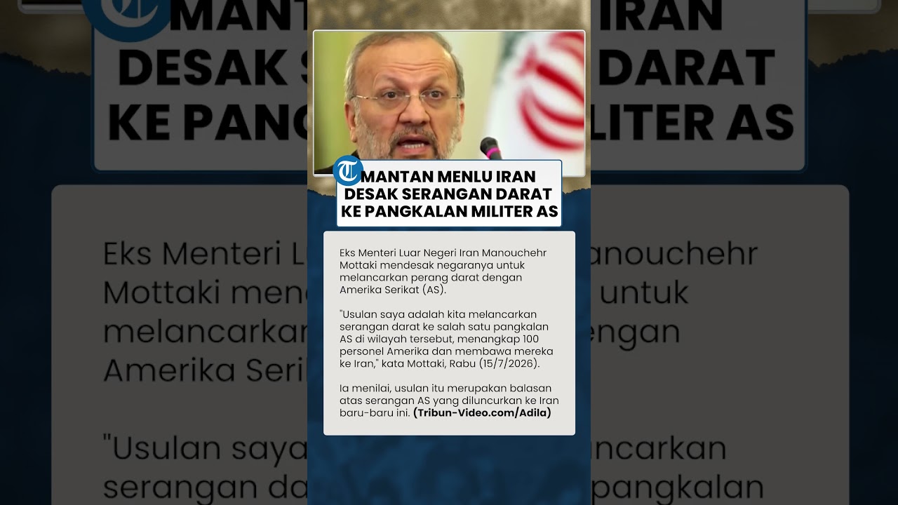 Balas Dendam! Eks Menlu Iran Usulkan Serangan Darat ke Pangkalan AS, Minta Tentara AS Ditangkap