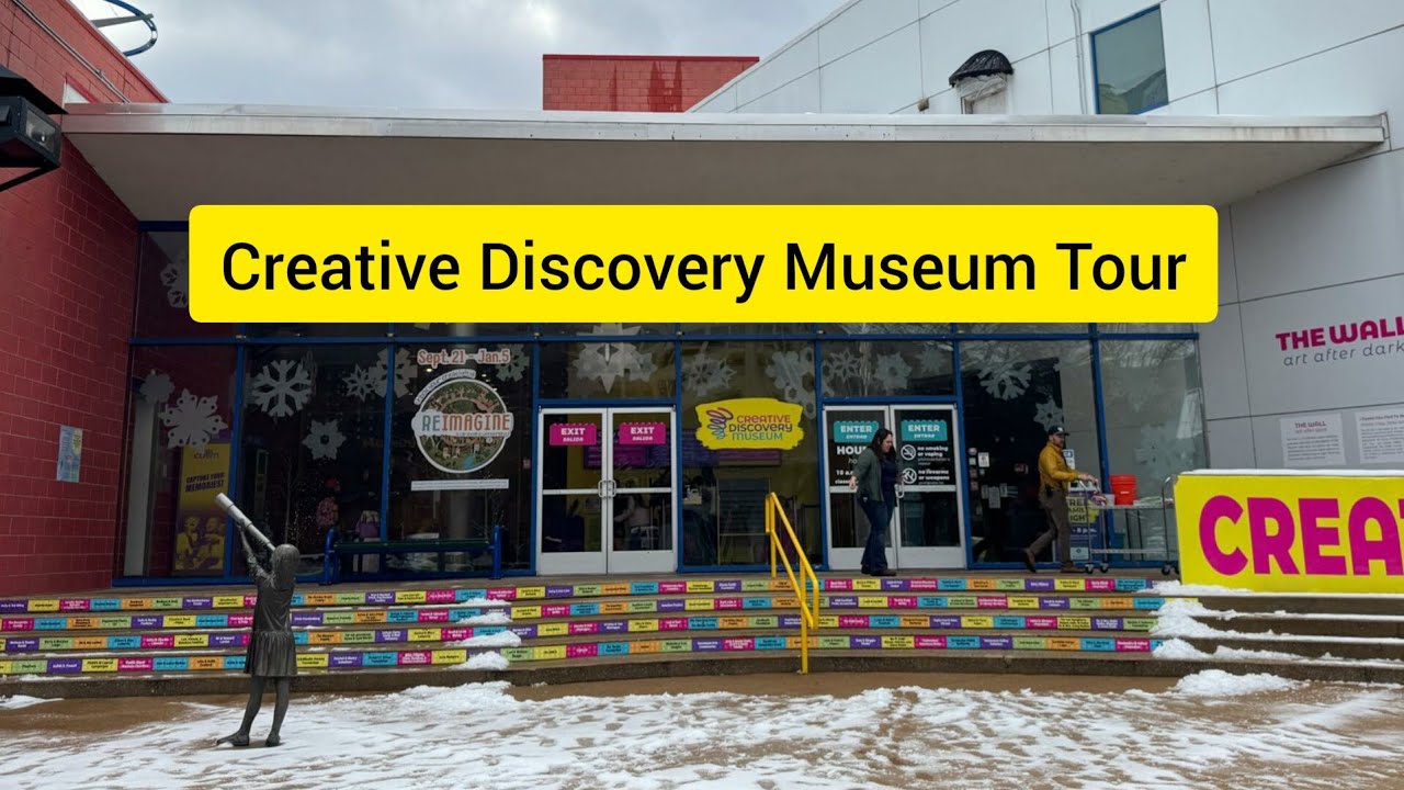 Exploring the Creative Discovery Museum | Creative Discovery Museum:Chattanooga TN