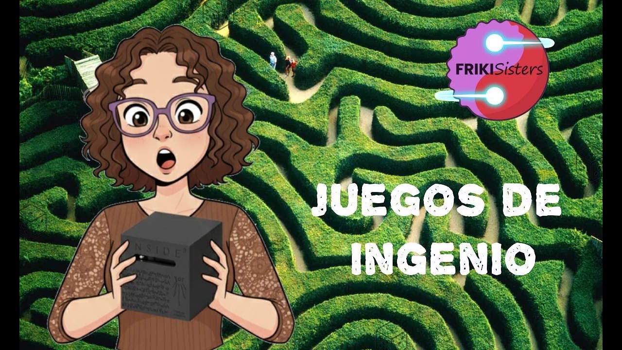 Juegos de Ingenio para estrujarte la mente