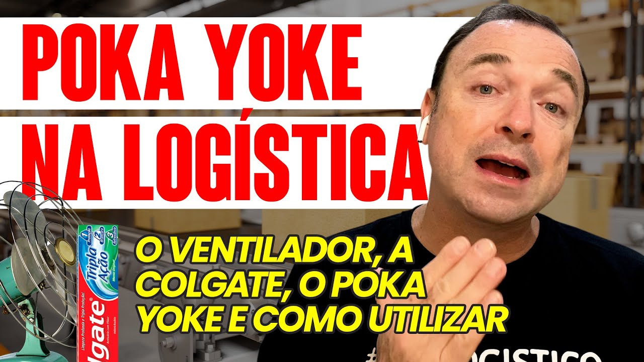TUDO SOBRE POKA YOKE NA LOGÍSTICA - O QUE É E COMO UTILIZAR