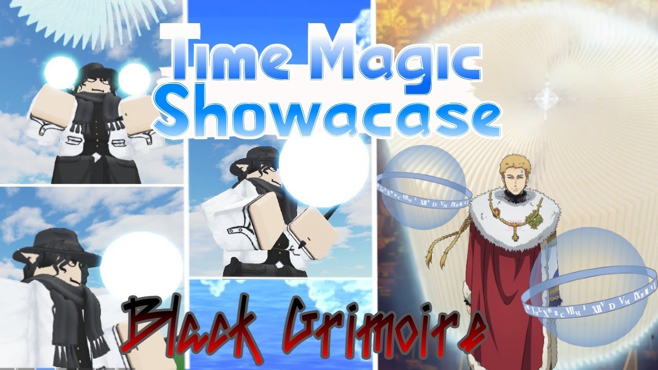 Time Magic Showcase in Black Grimoire