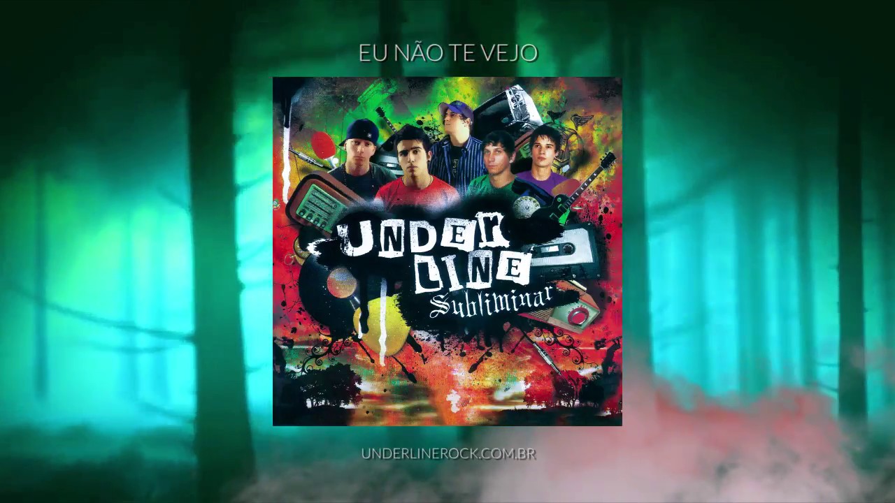 Underline - Eu não te vejo