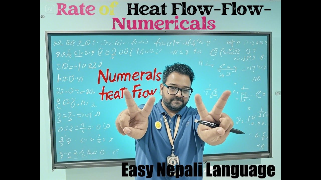 Rate of Heat Flow | 6 Important Numerical Solved | NEB Class 11 Physics in Nepali