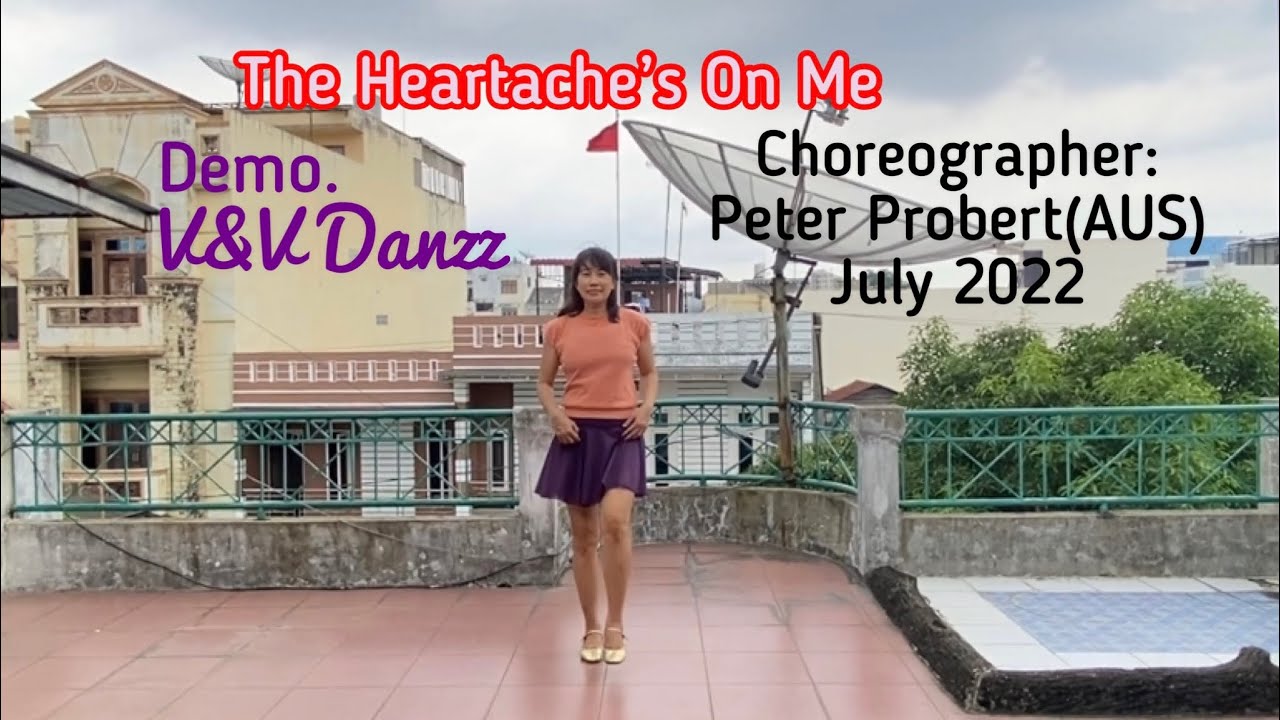 The Heartache&rsquo;s  On Me - Line Dance (Choreo : Peter Probert)