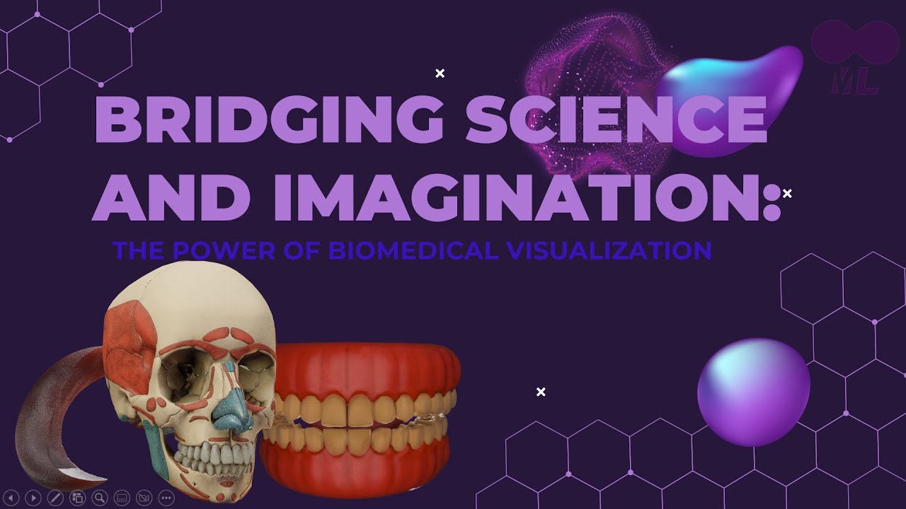 BRIDGING SCIENCE AND IMAGINATION: THE POWER OF BIOMEDICAL VISUALIZATION (GOOGLE MEET RECORDING)