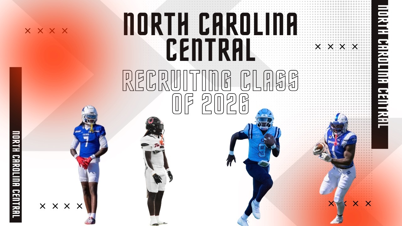 North Carolina Central Full Class Of 2026