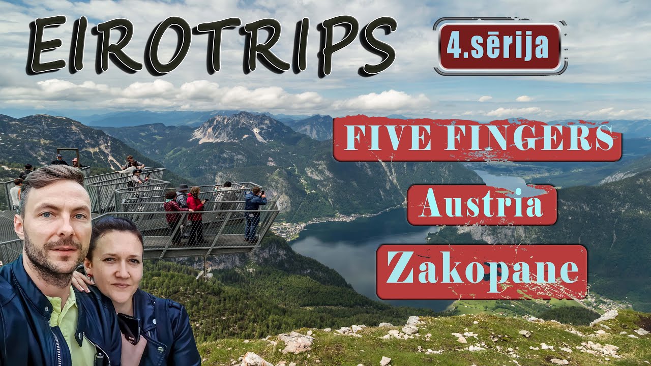 EIROTRIPS - Five Fingers, Austria -Poland, Zakopane, Warsaw 4. sērija