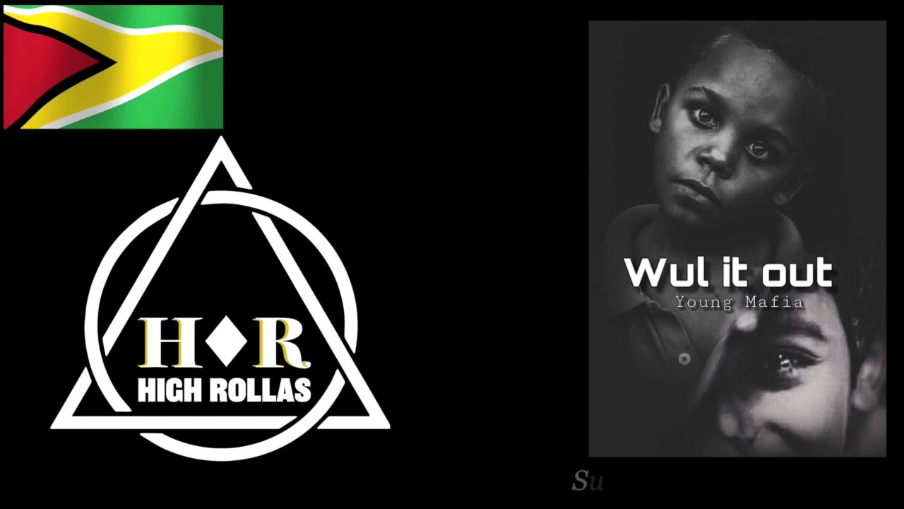 Young Mafia - Wul It Out  / High Rollas
