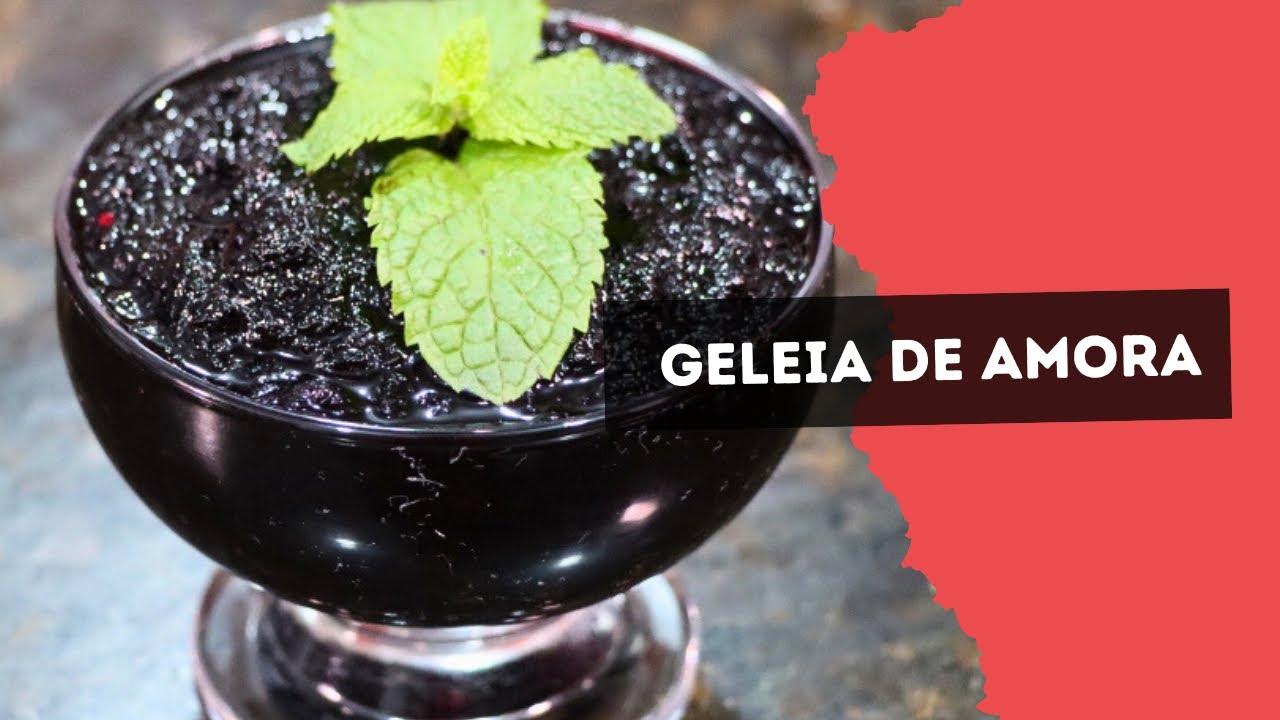 COMO FAZER GELEIA DE AMORA? 🎬