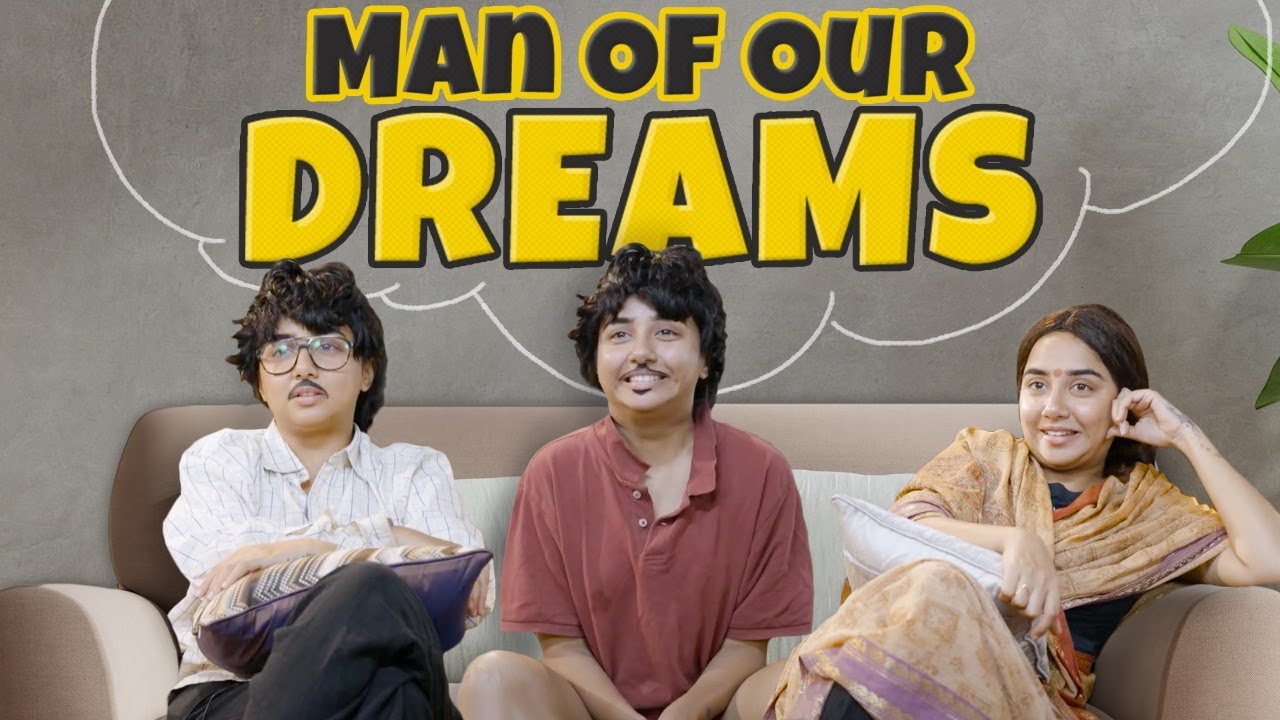 Man Of Our Dreams | MostlySane