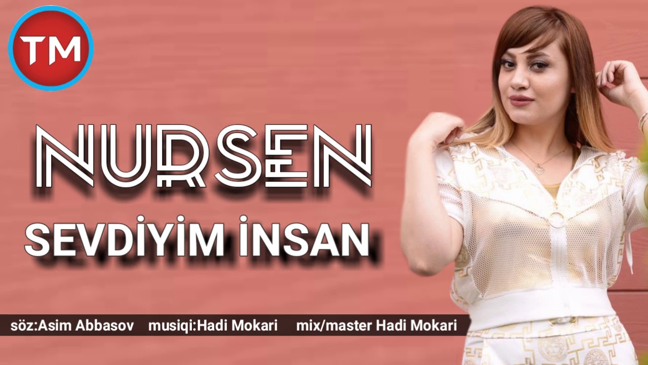 Nurşen - Sevdiyim İnsan