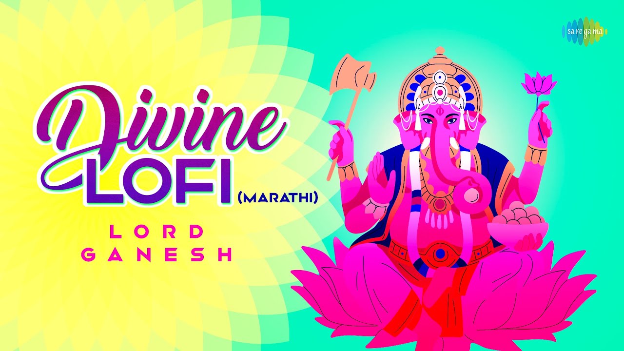 Divine Lofi -Ganesh | Tuj Magato Me Aata | Lata Mangeshkar | Usha Mangeshkar | Marathi Bhakti Geet