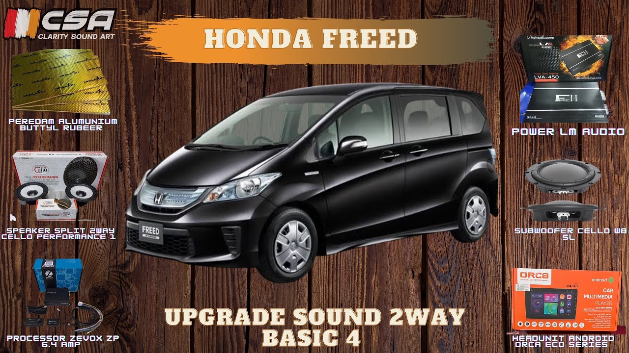 Honda Freed Upgrade Sound 2way System Basic 4 | Cello | Zevox | LM Audio | By : Clarity Sound Art