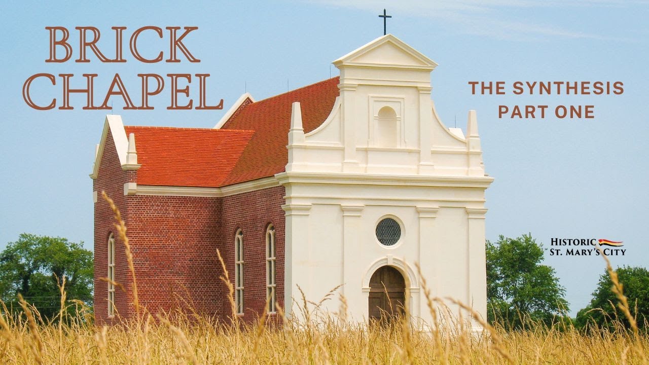 The Story of St  Mary's Chapel:  The Synthesis (Part One)