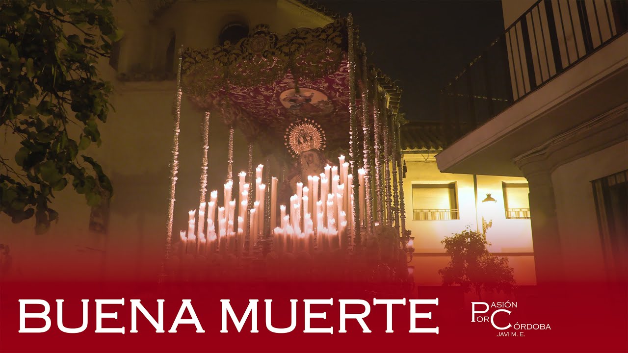 Buena Muerte de Córdoba | Madrugada 2025