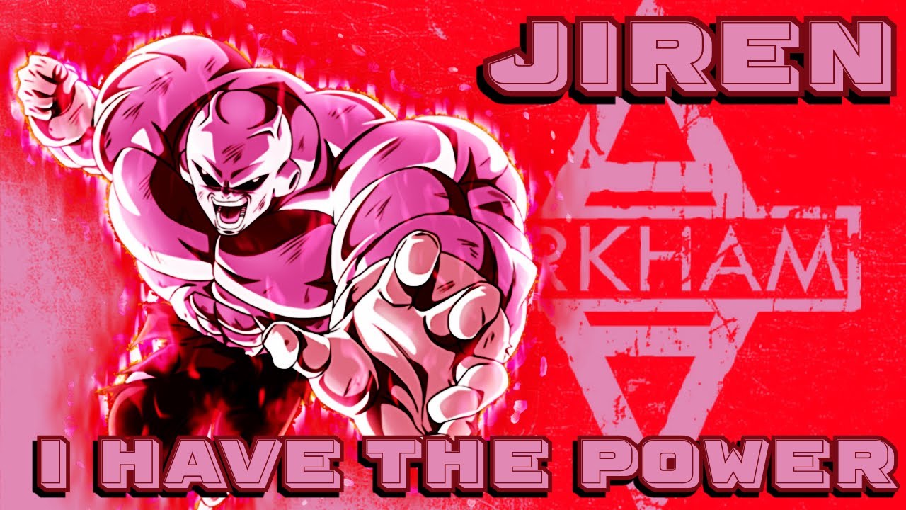 Jiren (AMV) - I Have The Power