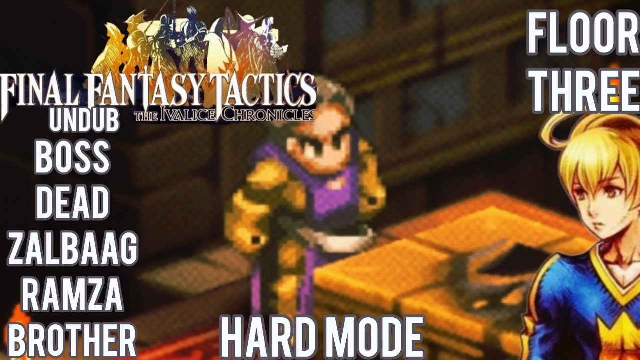 FFT The Ivalice Chronicles/ Undub/ Hard Mode/ Chapter 4 Road to Cloud Strife Colliery floor two