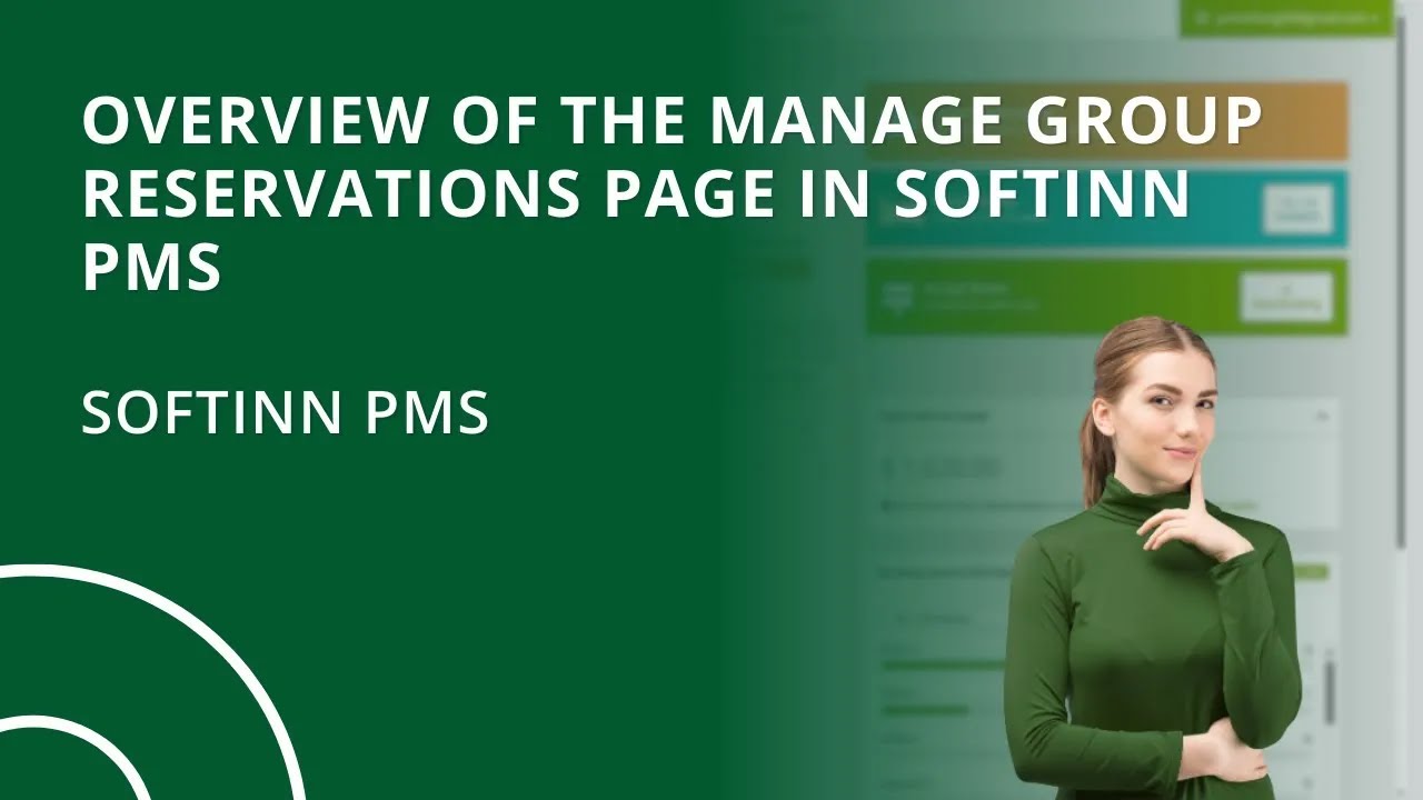 Overview of the Manage Group Reservations Page in Softinn PMS (Hotel PMS)