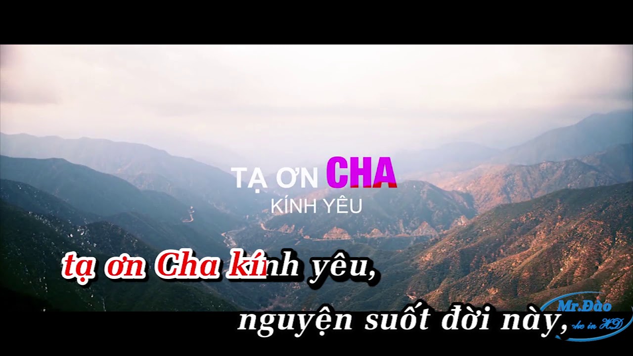 Tạ Ơn Cha Yêu Thương - Karaoke (Tone Nữ - B)