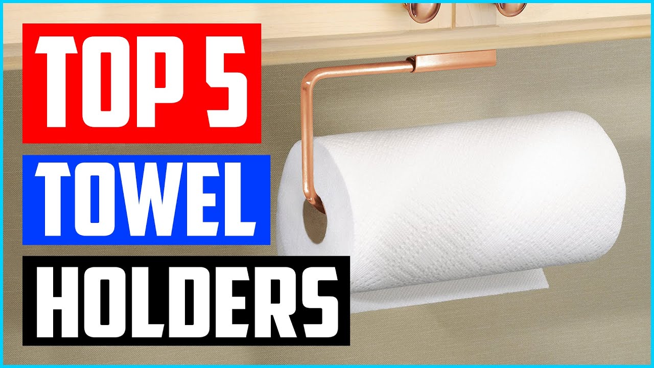Top 5 Best Paper Towel Holders in 2021 Reviews