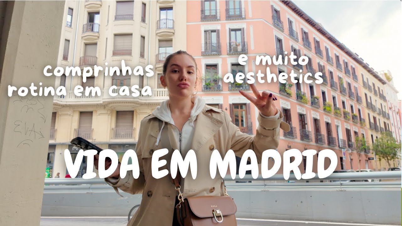 vida em Madrid l rotina em casa, compras e cafés aesthetics