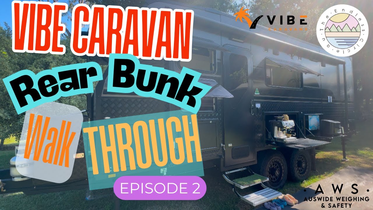 Episode 2 - Vibe Caravan Rear Bunk Family Caravan Exterior walk-around with game changing features!!