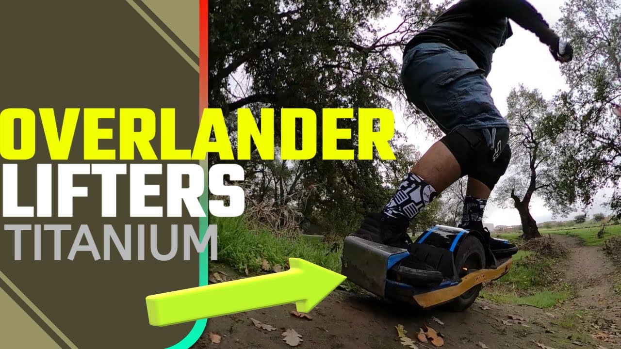 Overlander Lifters for your OneWheel!? Review!