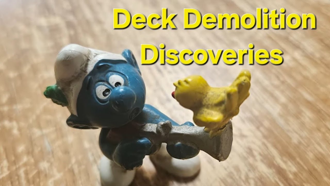 Deck Demolition Discoveries