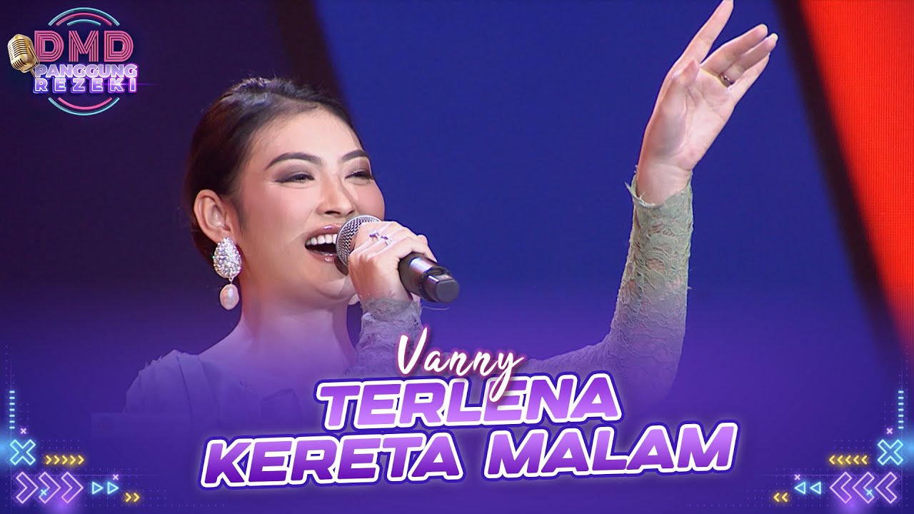 POKOK`E JOGET! Vanny - Kereta Malam | DMD PANGGUNG REZEKI