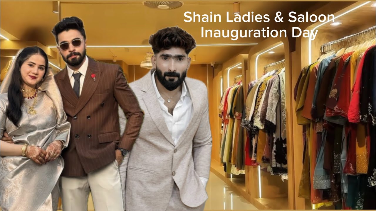 Grand opening day of Shain Ladies & Saloon 🤩✨/ Inauguration Day  / Asgu_shain / Nazrins Vlog❤️