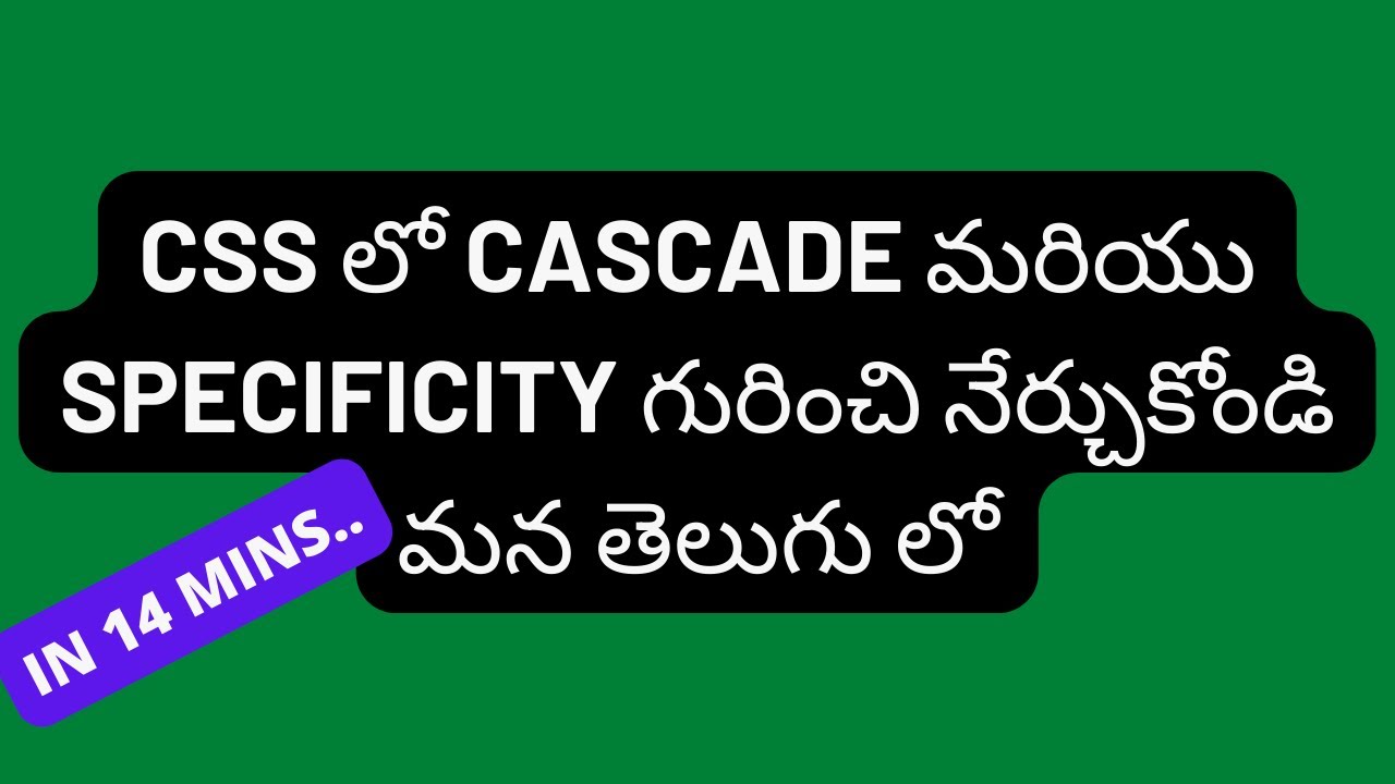 9.CSS Cascade and Specificity  #css #weekendcodingintelugu