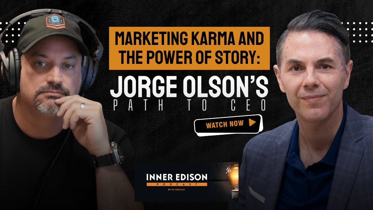 Marketing Karma and Business Breakthroughs: Jorge Olson&rsquo;s Expert Tips for Entrepreneurs