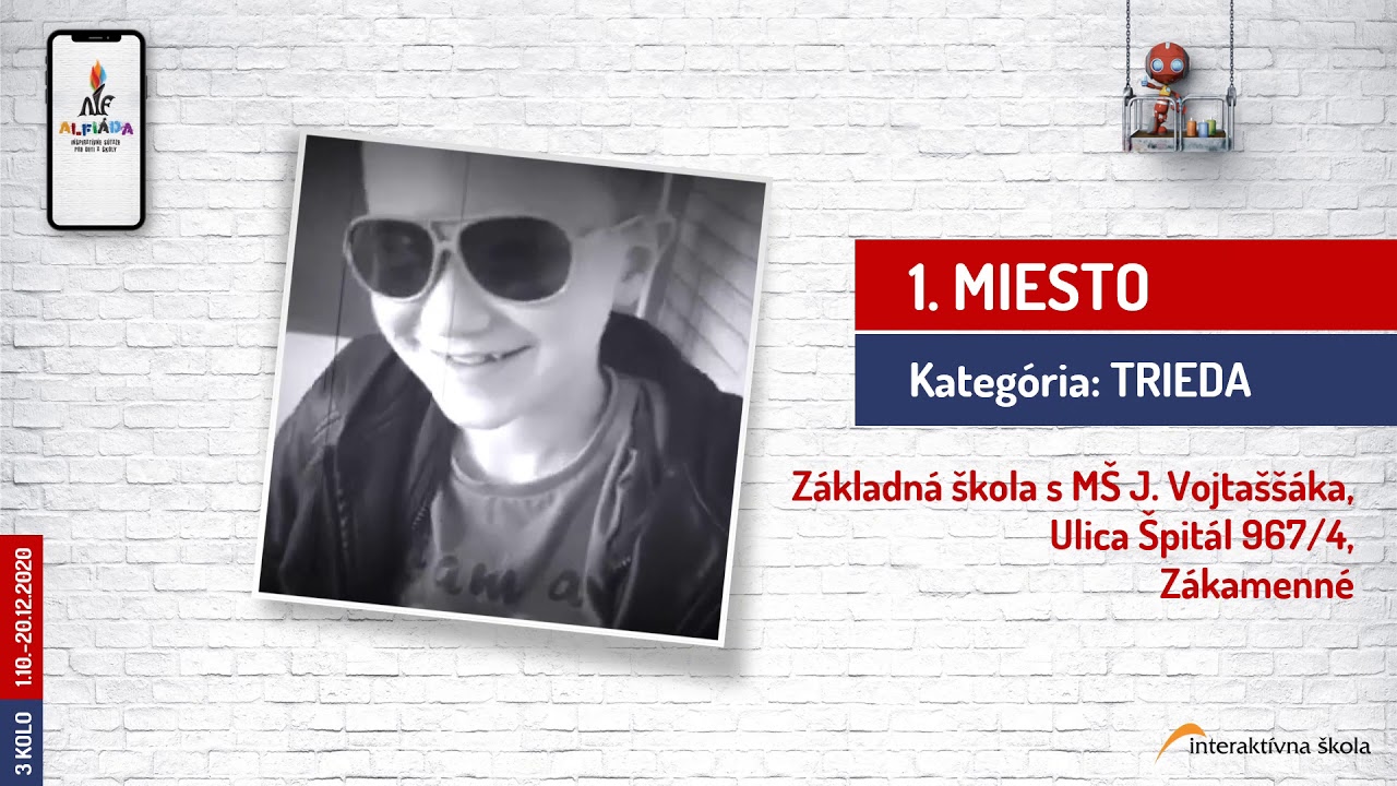 Alfiáda - 1. miesto v kategórii TRIEDA – ZŠ s MŠ J. Vojtaššáka Zákamenné