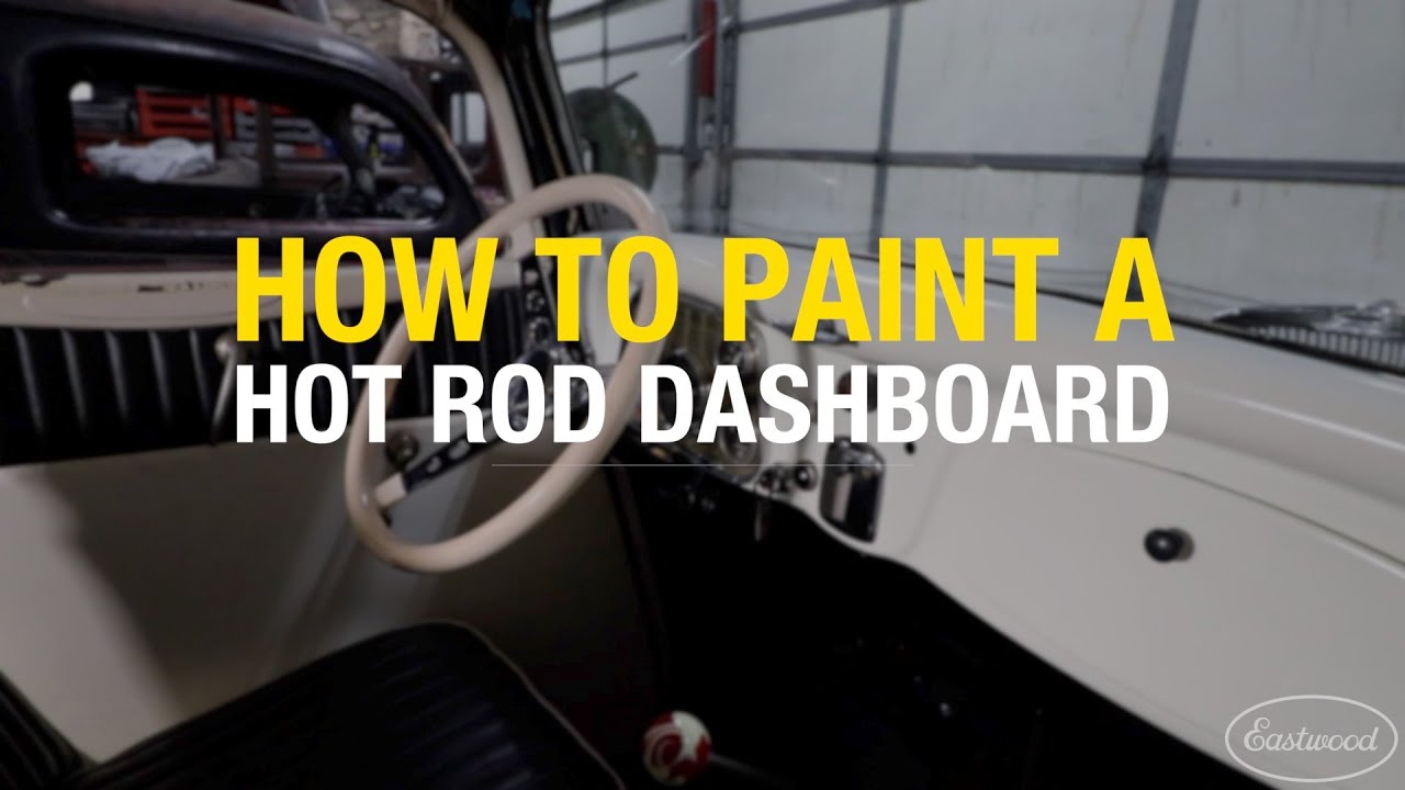 How to Paint a Hot Rod Dashboard using 2K AeroSpray Epoxy Primer & Single Stage Paint - Eastwood