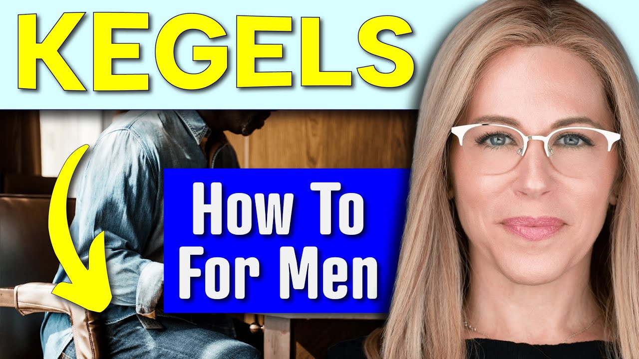 Top 3 Kegel Exercises for Men How To - Regain Bladder Control Now!