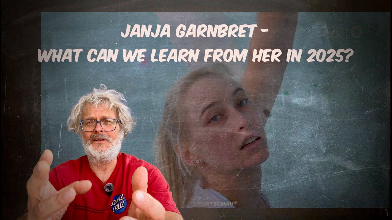 Janja Garnbret - what can we learn from her in 2025?