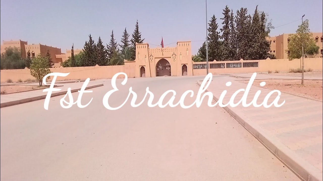 زيارة Fst-Errachidia وتعرف على كل محتوياتها #1-vlog
