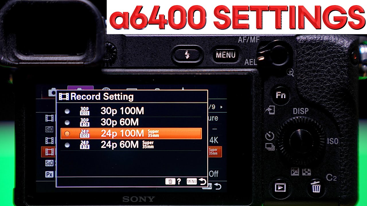 ЛУЧШИЕ настройки видео для a6400 – Полное руководство по настройке Sony a6400 для кинематографиче...