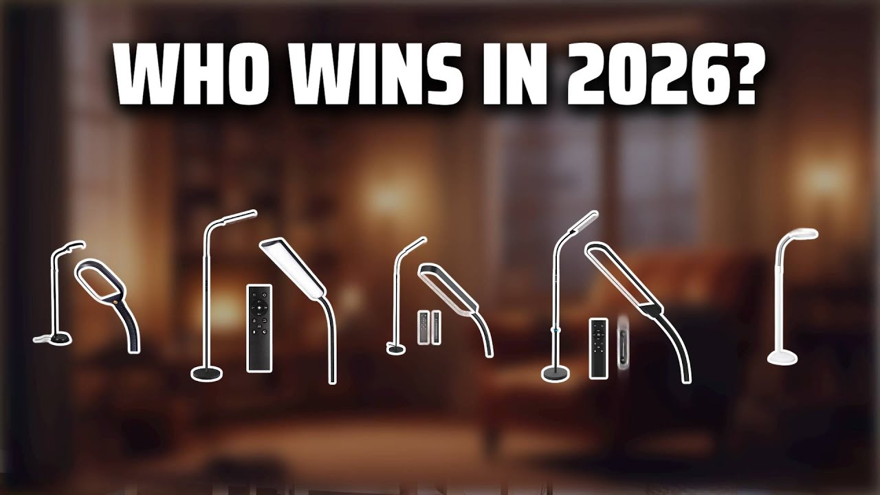 The Top 5 Best Reading Floor Lamps in 2026 - Must Watch Before Buying!