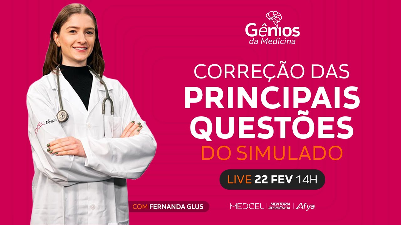 Live de Correção do Simulado Gênios da Medicina | com Fernanda Glus