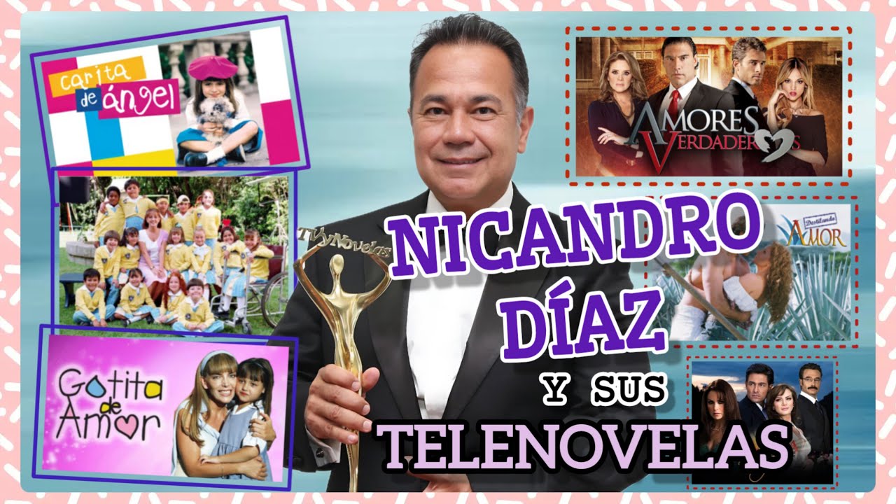 Nicandro Díaz y sus telenovelas 🎬