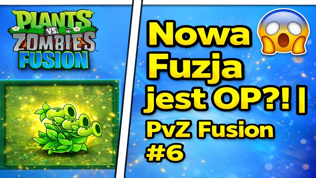 Nowa fuzja jest OP?! 🔥 | PvZ Fusion #6 [PL]